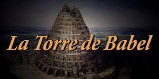 La bíblia catalana interconfessional (1993). Genesis 11 La Torre De Babel A Traves De Las Escrituras