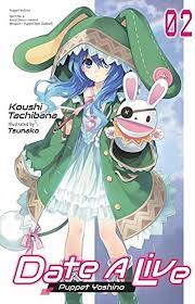 Date A Live, Vol. 2 (light novel): Puppet Yoshino (Date A Live (light  novel), 2): Tachibana, Koushi: 9781975319939: Amazon.com: Books