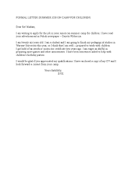Check spelling or type a new query. Formal Letter Summer Job On Camp For Children