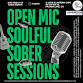 Soulful Sober Sessions Open Mic event image