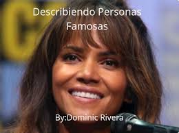 Describiendo Personas Famosas"