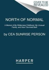 I'm out of water but we'll flush it again back at the hotel. Pdf North Of Normal A Memoir Of My Wilderness Childhood My Unusual Family And How I Survived Both Epub Nageriklaokerti