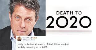 As the year we all want to end finally does, take a look back at 2020's mad glory in this comedic retrospective from the creators of black mirror. Black Mirror Creator S Death To 2020 Netflix Special Teaser Is Here