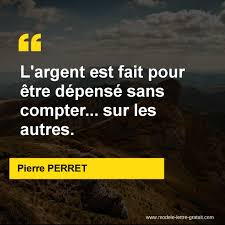 Luka était un enfant élevé par un couple qui décida l'adopte. L Argent Est Fait Pour Etre Depense Sans Compter Sur Les Pierre Perret