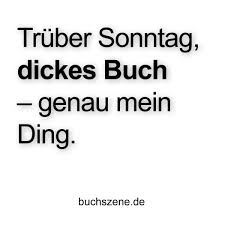 .ding, genau mein ding mal das unmögliche zu wagen zu allen wundern ja zu sagen das macht sinn was unerreichbar scheint im leben genau mein ding was wär' diese welt ohne fantasie? Truber Sonntag Dickes Buch Genau Mein Ding Bucher Weisheiten Leben