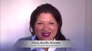 Lección 72 de Un Curso de Milagros con Olivia Murillo