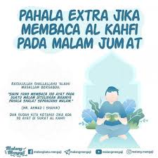 Qs al kahfi adalah surat ke 18 dalam kitab suci al quran. Pahala Ekstra Jika Membaca Al Kahfi Pada Malam Jumat