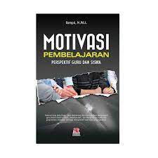 Selain pahalanya sangat besar, juga untuk menambah ilmu dan bisa menjadi sebuah motivasi tersendiri. Pt Remaja Rosdakarya Motivasi Pembelajaran Perspektif Guru Dan Siswa By Kompri M Pd I Buku Edukasi Terbaru Agustus 2021 Harga Murah Kualitas Terjamin Blibli