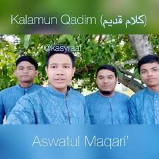 Aswatul Maqari Kalamun Qadim كلام قديم