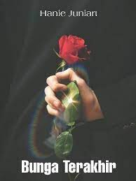 Afgan bunga terakhir official video. Bunga Terakhir By Haniejuniart Full Book Limited Free Webnovel Official