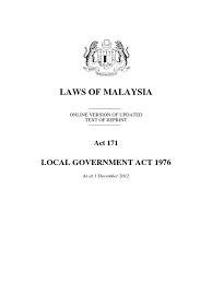 Local authorities and enforcement officers will also use act 171 under section 72 (1) f (i) of the local government act 1976, that includes being able to close the operation of business premises that fail to comply with the sops, said ayub, adding that he called on traders and consumers in johor to comply with all set sops to curb the. Act 171 Local Government Act 1976 Local Government Loans