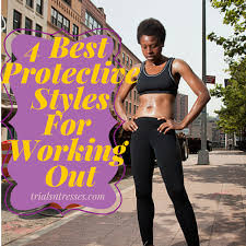 4 Best Protective Styles For Working Out Trials N Tresses Workout Hairstyles Natural Hair Styles Protective Styles