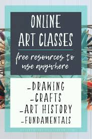 Online Art Classes For Kids Totally Free Resources To Use Anywhere The Kitchen Table Classroom The best thing is that you can assess your teacher before investing your time and money with the first free class.