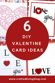 See more at easy peasy and fun. 6 Diy Valentine Card Ideas Crafted Living