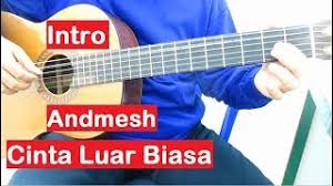 Ab a a# bb b c c# db d d# eb e f f# gb g g#. Chords For Belajar Gitar Cinta Luar Biasa Intro