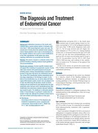 It is a common cancer with approximately more than one million cases each year in india alone. The Diagnosis And Treatment Of Endometrial Cancer 29 08 2011