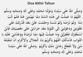 Doa akhir dan awal tahun ini tidak ada dalam hadist manapun, jadi mohon tidak perlu diperdebatkan. Doa Akhir Tahun Dan Awal Tahun Hijriyah 1 Muharram 1442 H Tulisan Arab Dan Latin Portal Kudus