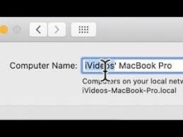 The local hostname is your computer's name with.local added, and any spaces are replaced with hyphens. Mac How To Change Computer Name Youtube