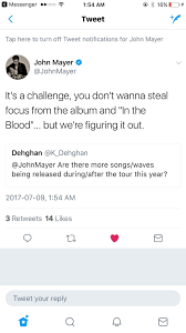 How much of my love will be insane to some degree? But We Re Figuring It Out In Regards To More Waves Johnmayer