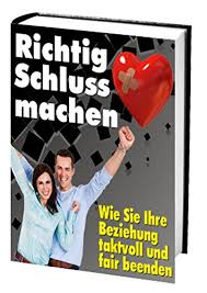 Plattformen wie tinder, parship und facebook machen die partnerwahl in der heutigen zeit zu einem leichten spiel. Richtig Schluss Machen Wie Sie Ihre Beziehung Taktvoll Und Fair Beenden Ratgeber Ebook 50 Ebook Rudolphios Antonio Witzel Kd Amazon De Kindle Shop