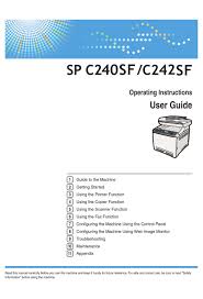 Is attached correctly, use a dry. Ricoh Aficio Sp C240sf User Manual Pdf Download Manualslib
