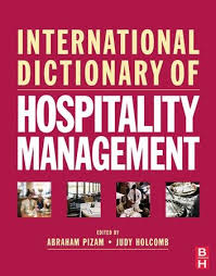 International Dictionary Of Hospitality Management Ebook By Rakuten Kobo In 2020 Hospitality Management Hotel Management Hospitality Hospitality