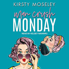 Many big us holidays are on mondays, like labor day, memorial monday is named after the moon. Man Crush Monday Horbuch Download Von Kirsty Moseley Audible De Gelesen Von Kelsey Navarro