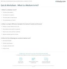 Literature review on qualitative research best blog post writing services online, how to write an essay about art choice trivia multiple questions. Quiz Worksheet What Is A Medium In Art Study Com