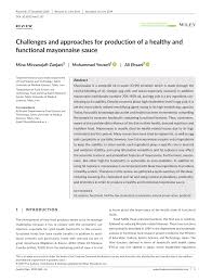 Pdf Challenges And Approaches For Production Of A Healthy And Functional Mayonnaise Sauce