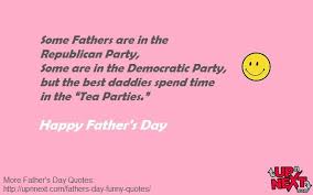 I couldn't tell you every day how grateful i am that. 40 Father S Day Quotes And Messages Dad Quotes Funny Fathers Day Quotes Dad Quotes