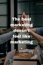 Do Digital Marketing Which Doesn T Feel Like Marketing At All Implement Digital Marketing Strategies Digital Marketing Digital Marketing Agency Web Marketing