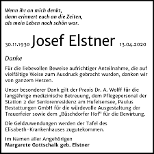 Patrick huber, 53paul huber, 97arden roen, 58. Traueranzeigen Von Josef Elstner Www Abschied Nehmen De