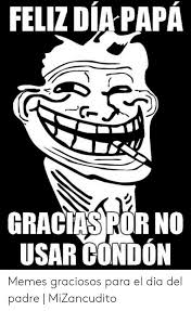 Cuando papá se encarga del disfraz. 25 Best Memes About Memes Para El Dia Del Padre Memes Para El Dia Del Padre Memes