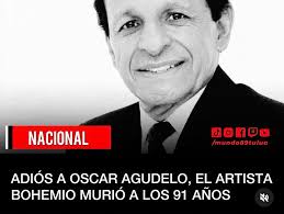 FALLECE EL INOLVIDABLE CANTANTE OSCAR AGUDELO El nombre verdadero y  completo de Óscar Agudelo es Luis Óscar Agudelo Márquez, nacido el 23 de  septiembre de 1932 en la población Herveo (Tolima) y
