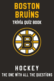 Trivia quizzes are a great way to work out your brain, maybe even learn something new. Boston Bruins Trivia Quiz Book Hockey The One With All The Questions Nhl Hockey Fan Gift For Fan Of Boston Bruins Paperback Island Books