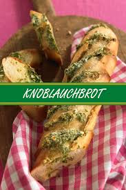 Knoblauchbrot Knorr De Rezept Essen Lebensmittel Essen Knoblauchbrot