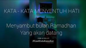 Marhaban ya ramadhan, pucuk selasih bertunas menjulang dahannya patah tolong betulkan puasa ramadhan 2020 kembali menjelang, salah dan. Kata Kata Menyentuh Hati Menyambut Datangnya Bulan Suci Ramadhan Youtube