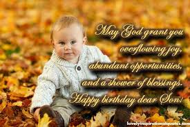 Blessings For Son On His Birthday Pin On Happy Birthday Wishes Greetings Messages