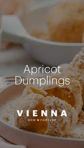 Apricot Dumplings Marillenknoedel Sweet Austrian Dish Video Austrian Recipes Easy German Recipes Sweet Dumplings