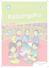 Buku Pegangan Siswa Sd Kelas 1 Tema 4 Keluargaku