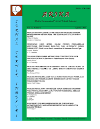 Proses kerja kayu di dalam bengkel kerja kayu melibatkan berbagai jenis tersebut boleh di kelaskan kepada dua bahagian iaitu peralatan … »layanan online. Analisis Peralatan Dan Metode Kerja Berbasis Ergonomi Pada Penyulingan Minyak Kayu Putih Tradisional Sebagai Produk Andalan Di Ambon Arika
