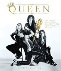 Queen The Ultimate Illustrated History Of The Crown Kings Of Rock By Phil Sutcliffe Full Of Photos Both Behind Queen Discography Freddie Mercury Queen Band