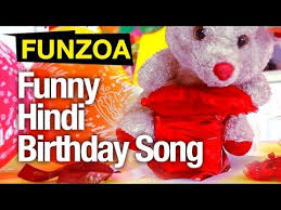 Funny Hindi Birthday Song Funzoa Mimi Teddy Perfect Song For Your Friends Family Y Funny Happy Birthday Song Happy Birthday Funny Birthday Wishes Funny