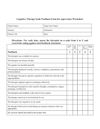 On this worksheet, the client is given an overview of what blaming is and how it affects their judgement. Cognitive Therapy Scale Feedback Form For Supervisors Worksheet Mental Health Worksheets