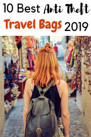 Best Anti Theft Travel Bags 11 Cute Bags That Deter Thieves Gumnuts Abroad Travel Blog Travel Bags For Women Best Travel Bags Anti Theft Bag