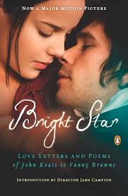 Bright Star Love Letters And Poems Of John Keats To Fanny Brawne Amazon De Keats John Campion Jane Fremdsprachige Bucher