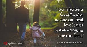 Film quotes passing away quotes. 21 Remembering Dad Quotes Love Lives On