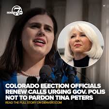 Colorado's top election official joined state county clerks Tuesday in  renewed calls urging Gov. Jared Polis not to pardon former Mesa County  Clerk Tina Peters after the governor suggested last week he