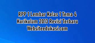 Lihat apa yang ditemukan websiteedukasi.com (websiteedukasicom) di pinterest, koleksi ide terbesar di dunia. Rpp 1 Lembar Kelas 1 Tema 4 K13 Revisi 2020 Websiteedukasi Com