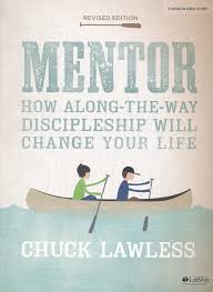 13 but he who endures to the end shall be saved. Mentor Bible Study Book Revised How Along The Way Discipleship Can Change Your Life Chuck Lawless 9781462787906 Christianbook Com